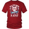 All You Need Is Love & A Cat Men's T-Shirt