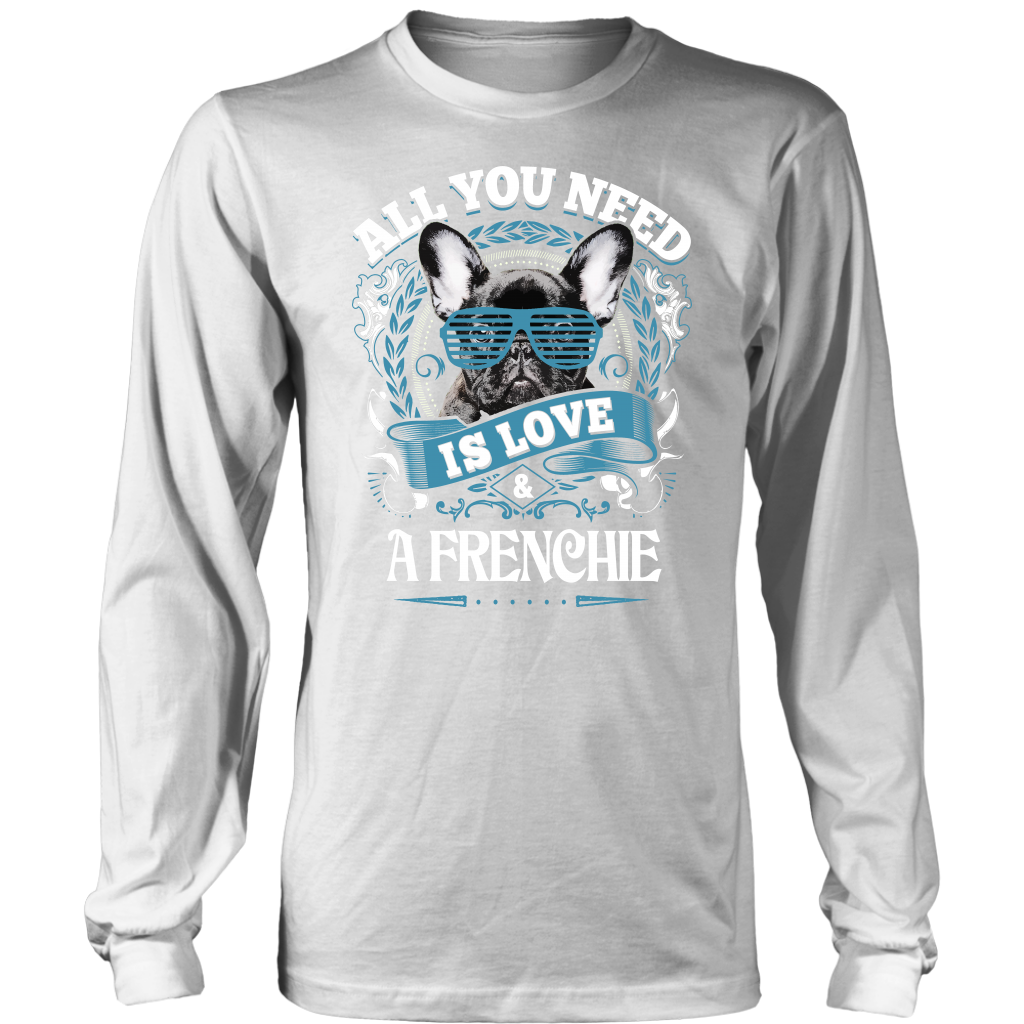 All You Need Is Love & A Frenchie Long Sleeve