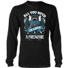 All You Need Is Love & A Frenchie Long Sleeve