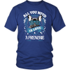All You Need Is Love & A Frenchie Men's T-Shirt