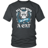 All You Need Is Love & A Cat Men's T-Shirt