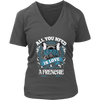 All You Need Is Love & A Frenchie Women's V-Neck Shirt