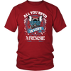 All You Need Is Love & A Frenchie Men's T-Shirt