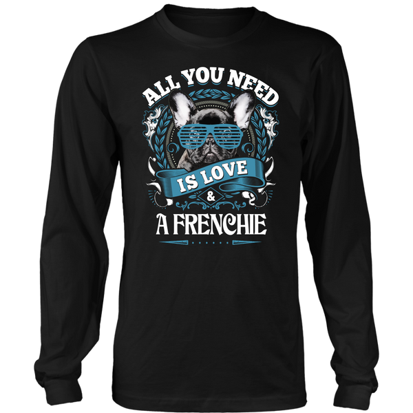 All You Need Is Love & A Frenchie Long Sleeve